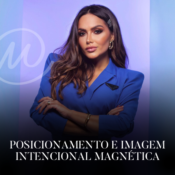 Posicionamento e Imagem Intencional Magnética